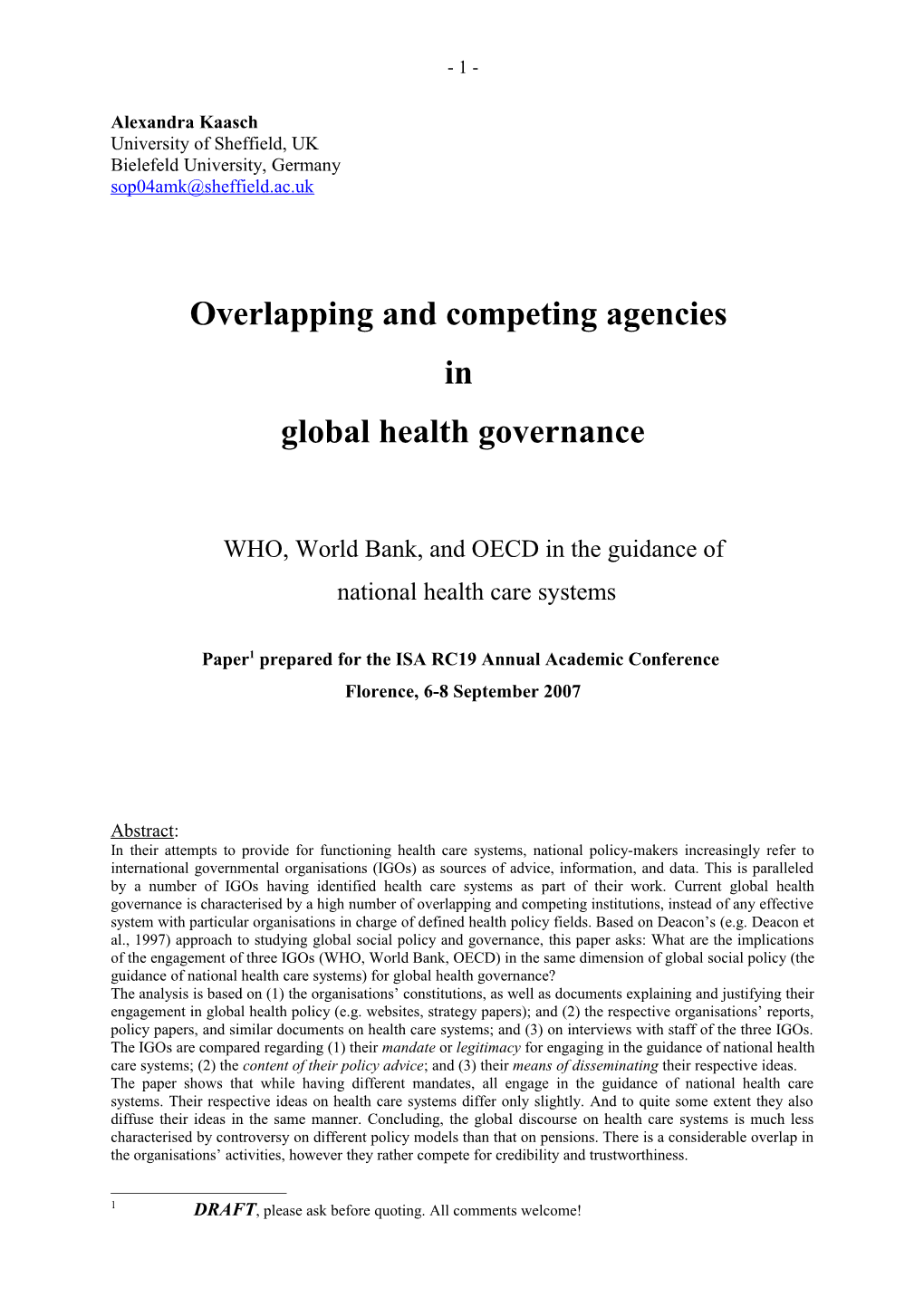 Different World Health Organisations for Different Groups of Countries