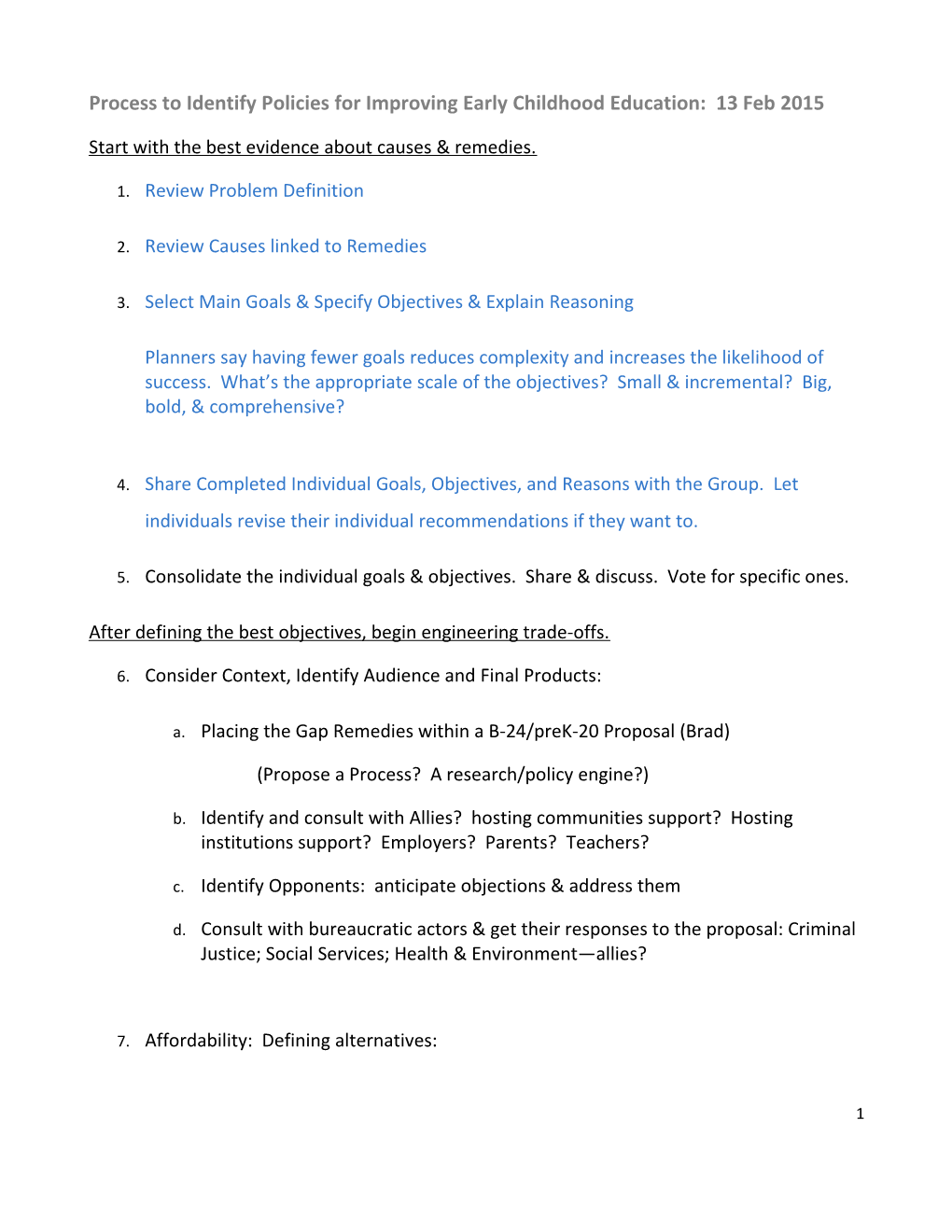 Process to Identifypoliciesfor Improving Early Childhood Education: 13 Feb 2015