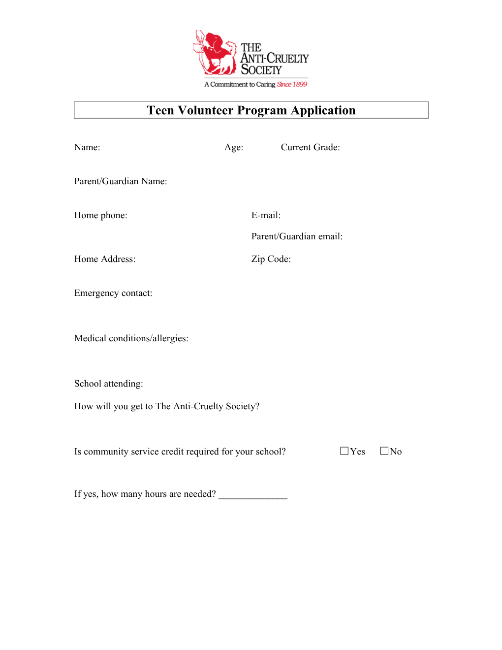 The Anti-Cruelty Society Teen Volunteer Application