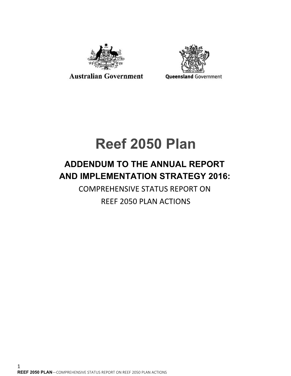 Addendum to the Annual Report and Implementation Strategy 2016: Comprehensive Status Report