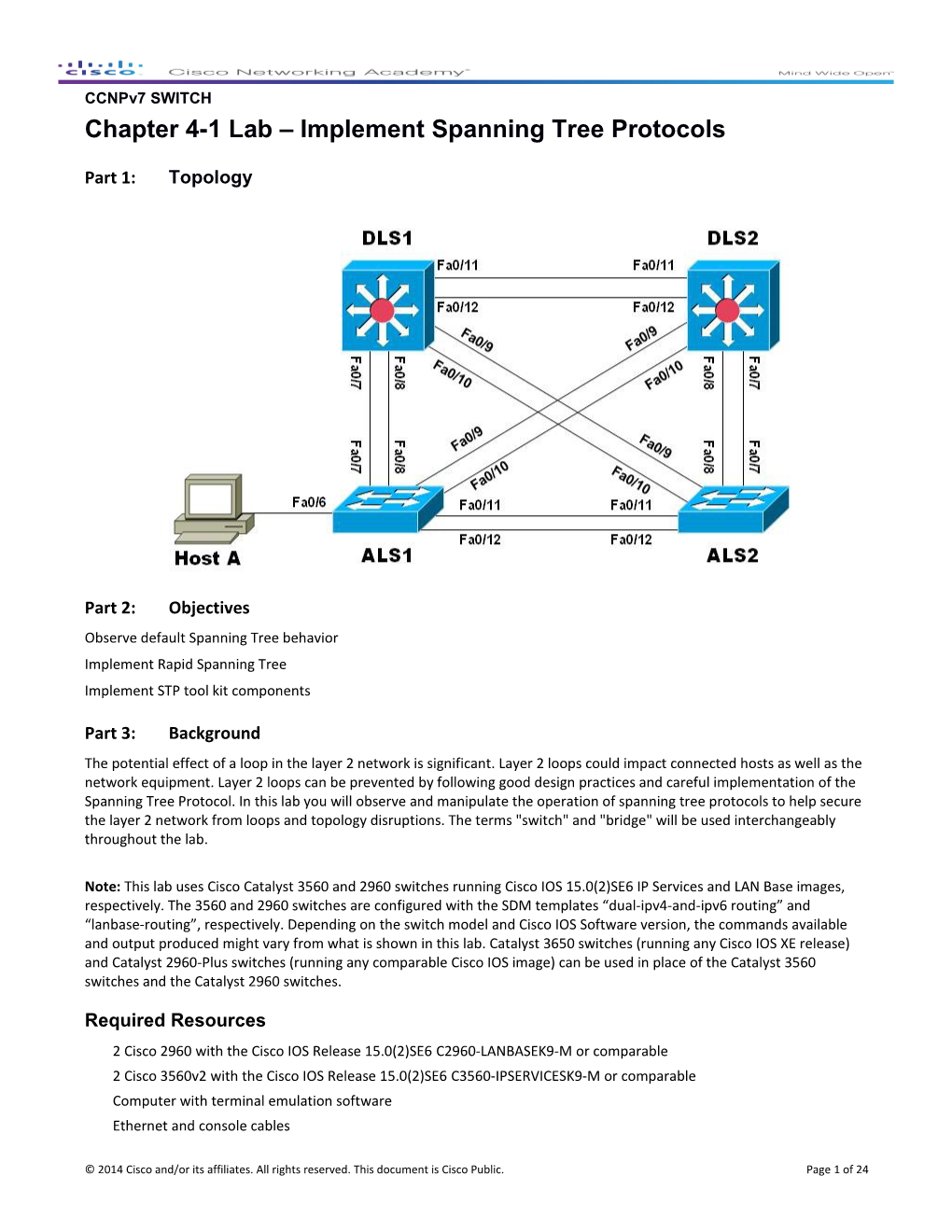 Ccnpv7 SWITCH: Lab 4-1 Implement Spanning Tree Protocols