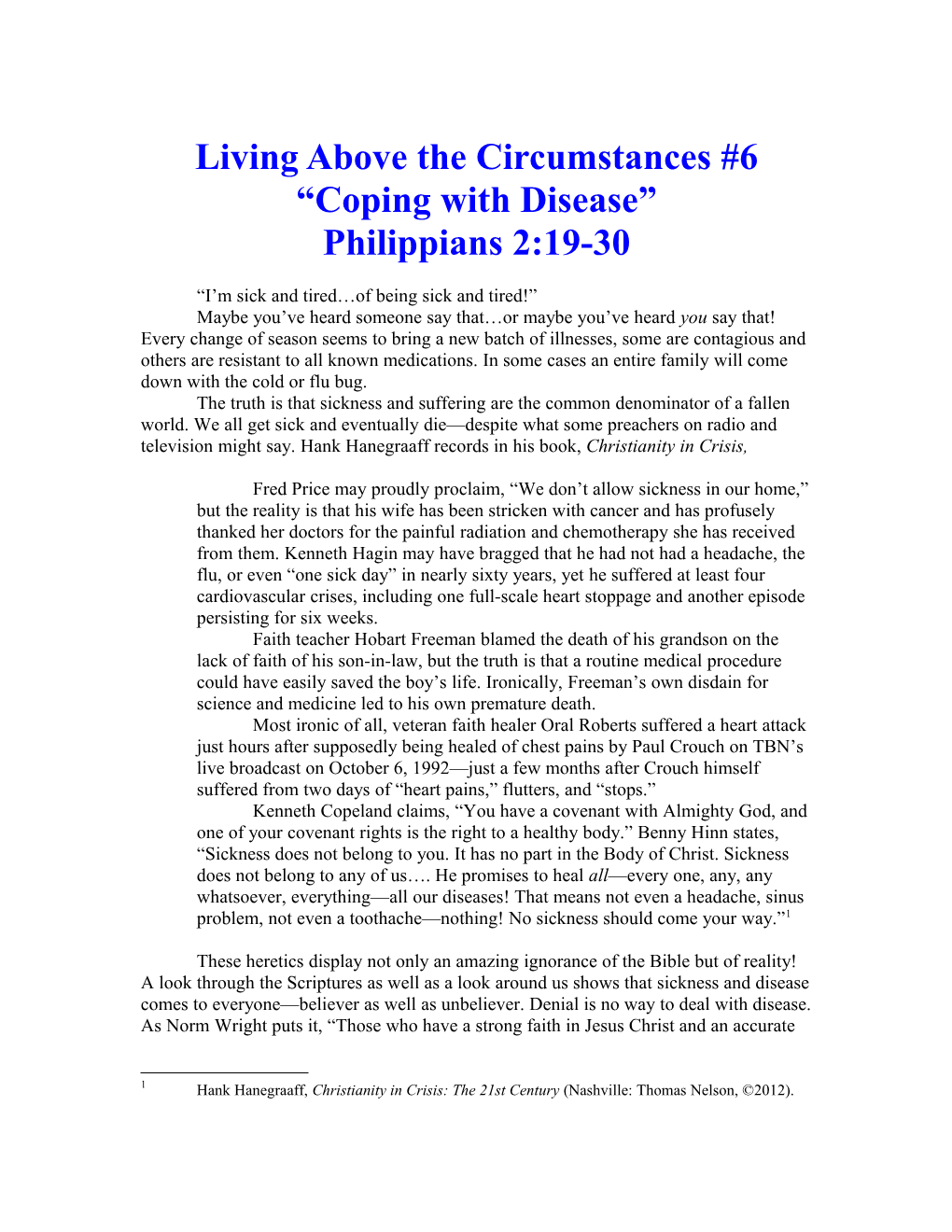 Living Above the Circumstances #6