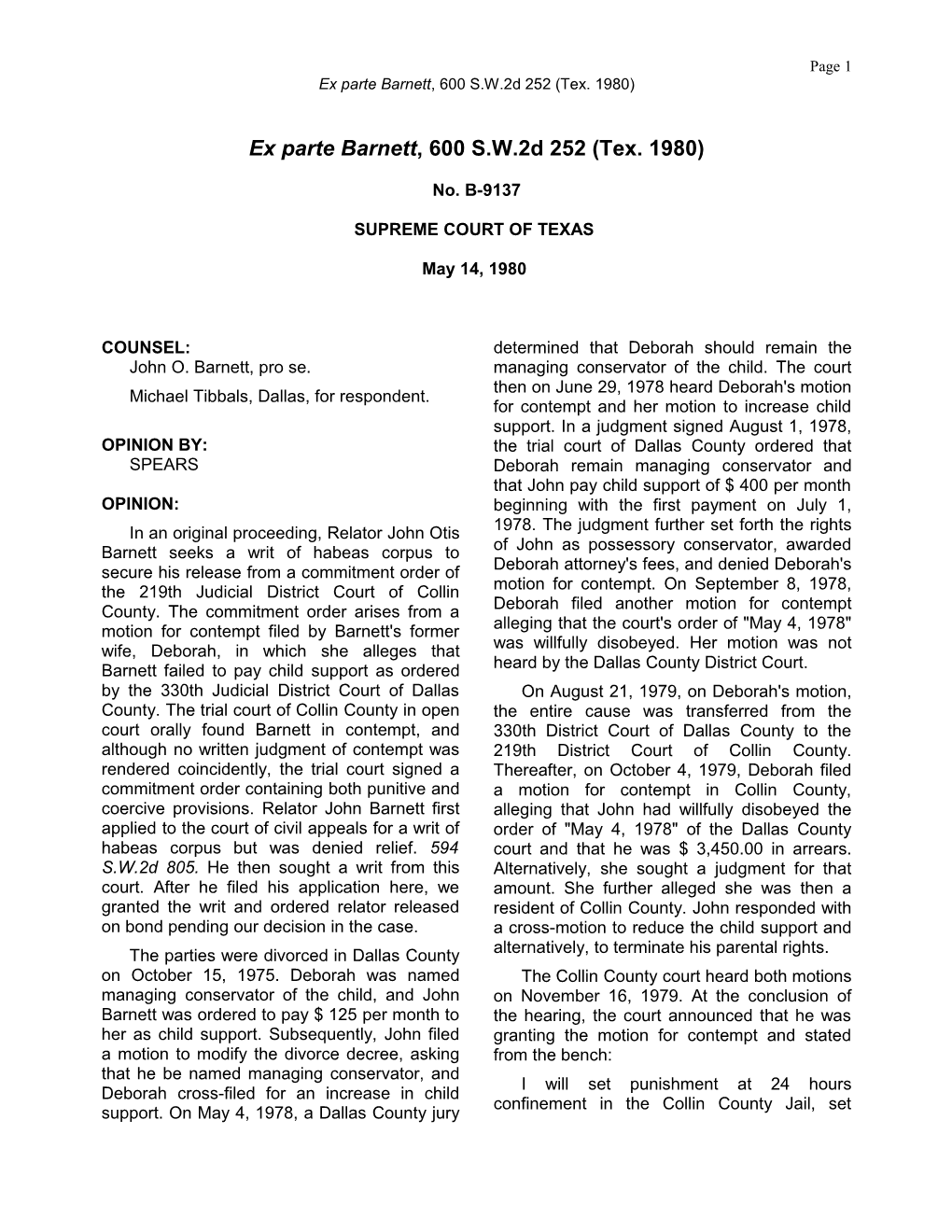 Ex Parte Barnett, 600 S.W.2D 252 (Tex. 1980)