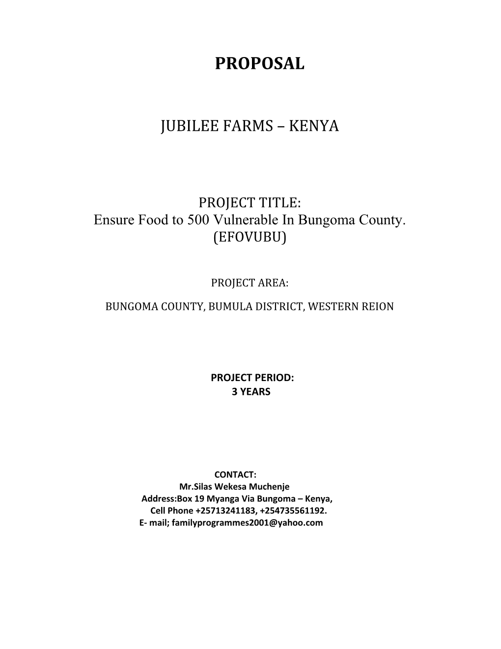 Jubilee Integrated Livestock and Crops Livelihood Project