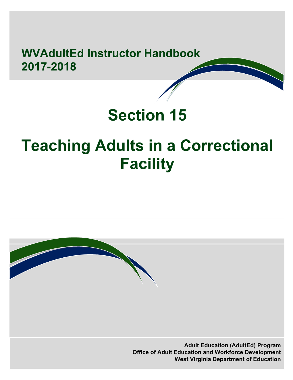 Teaching Adults in a Correctional Facility