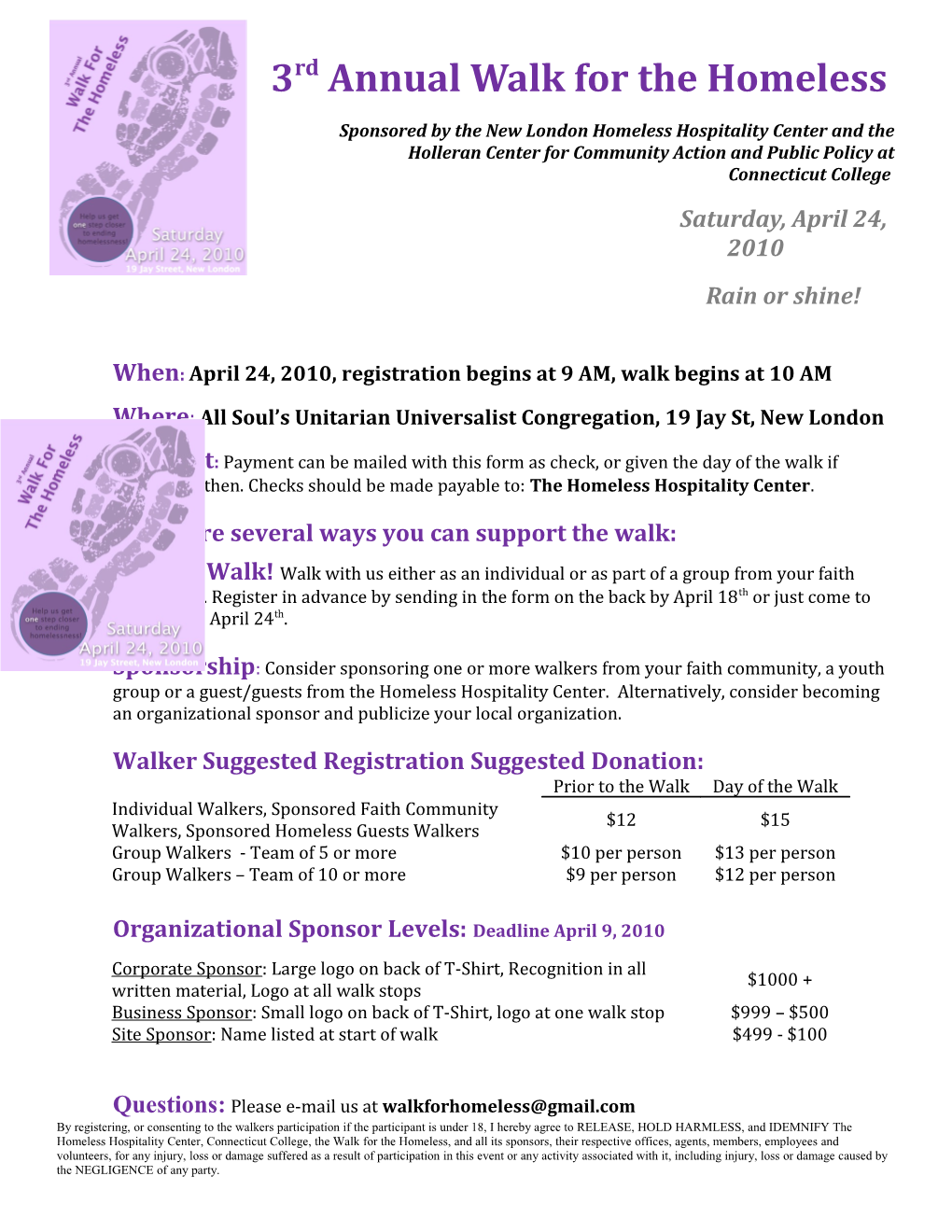 What: 2Nd Annual Walk for the Homeless