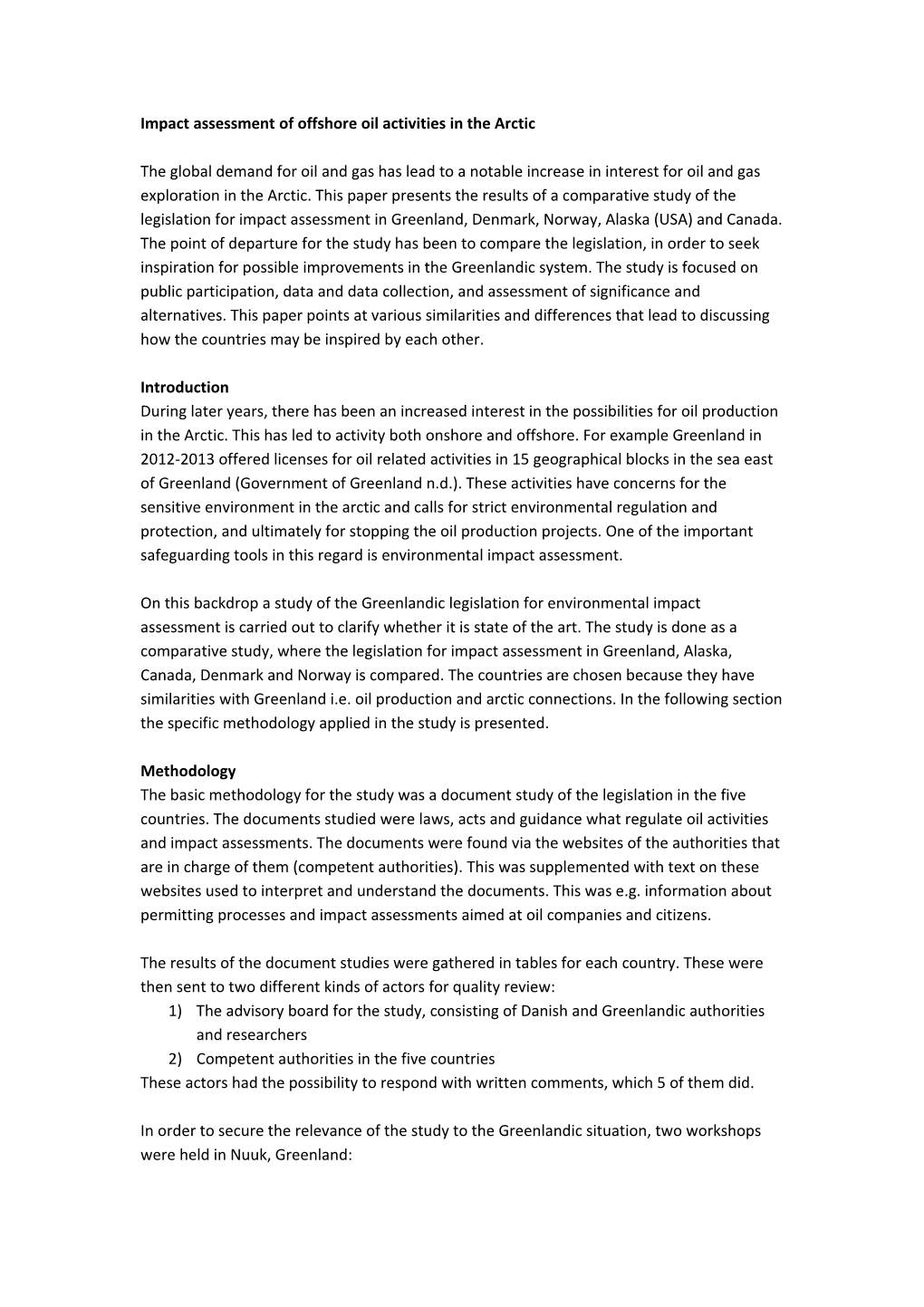 Impact Assessment of Offshore Oil Activities in the Arctic