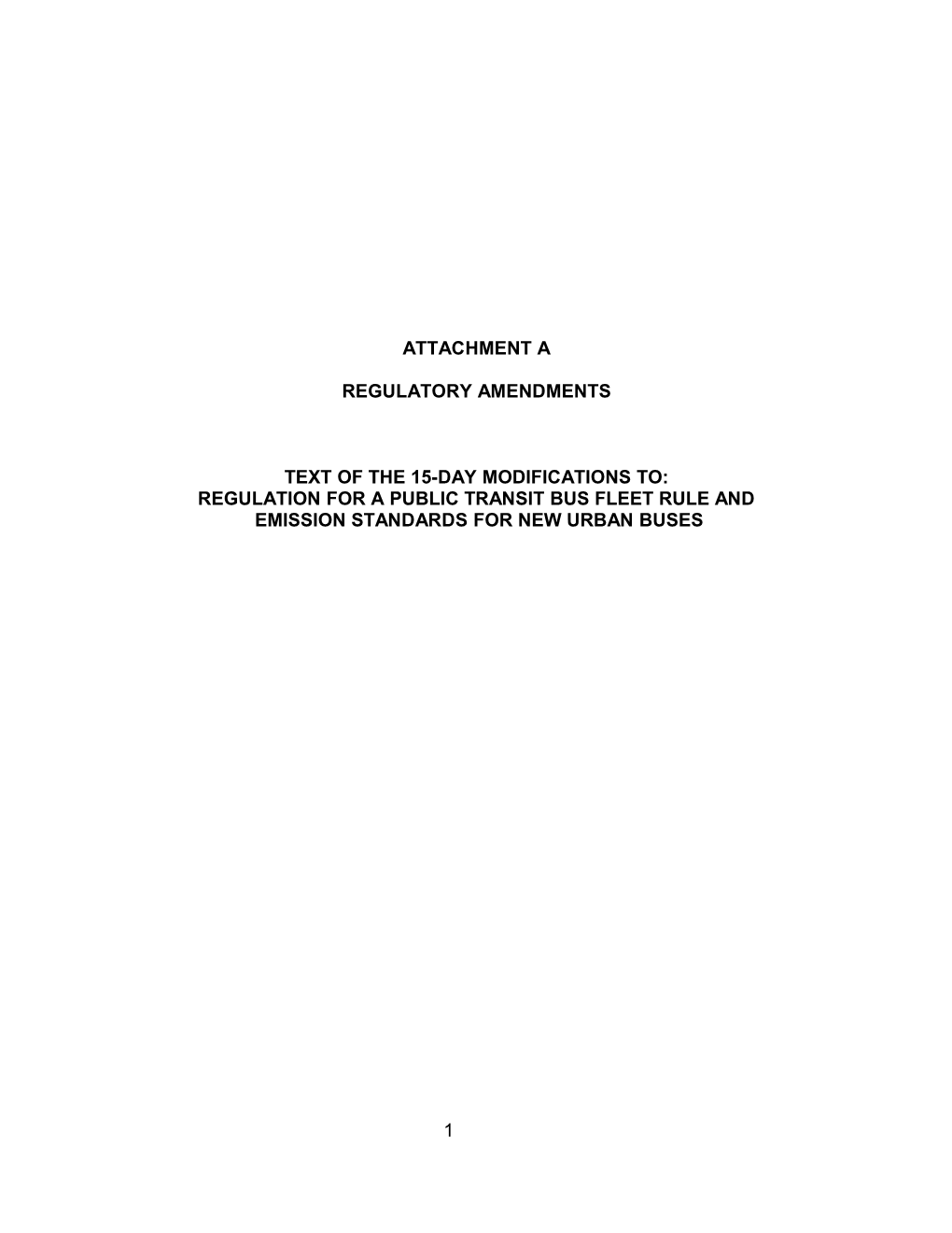 Regulation for a Public Transit Bus Fleet Rule And