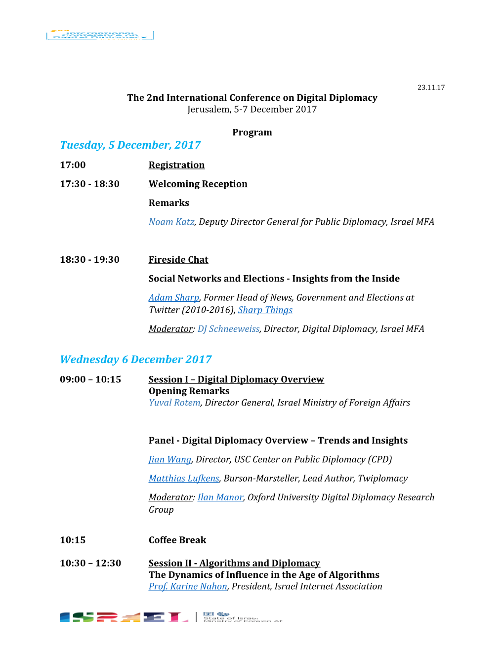 The 2Nd International Conference on Digital Diplomacy