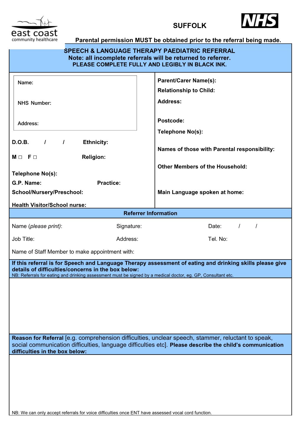 Parental Permission MUST Be Obtained Prior to the Referral Being Made