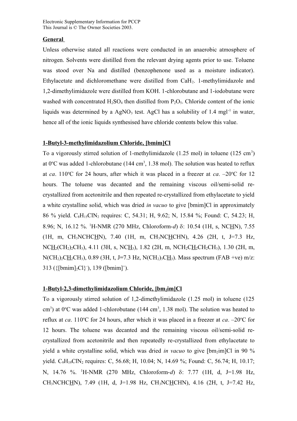 Preparation of 1-Butyl-3-Methylimidazolium Chloride - BMIM Cl