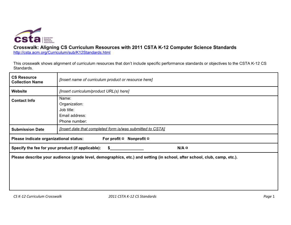 Crosswalk: Aligning CS Curriculum Resources with 2011 CSTA K-12 Computer Science Standards