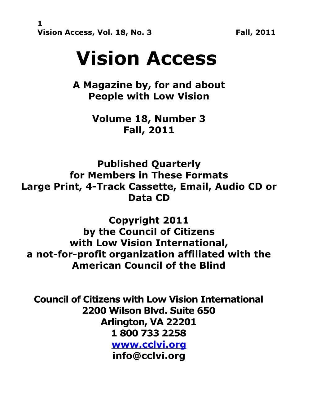 Vision Access, Vol. 18, No. 3 Fall, 2011