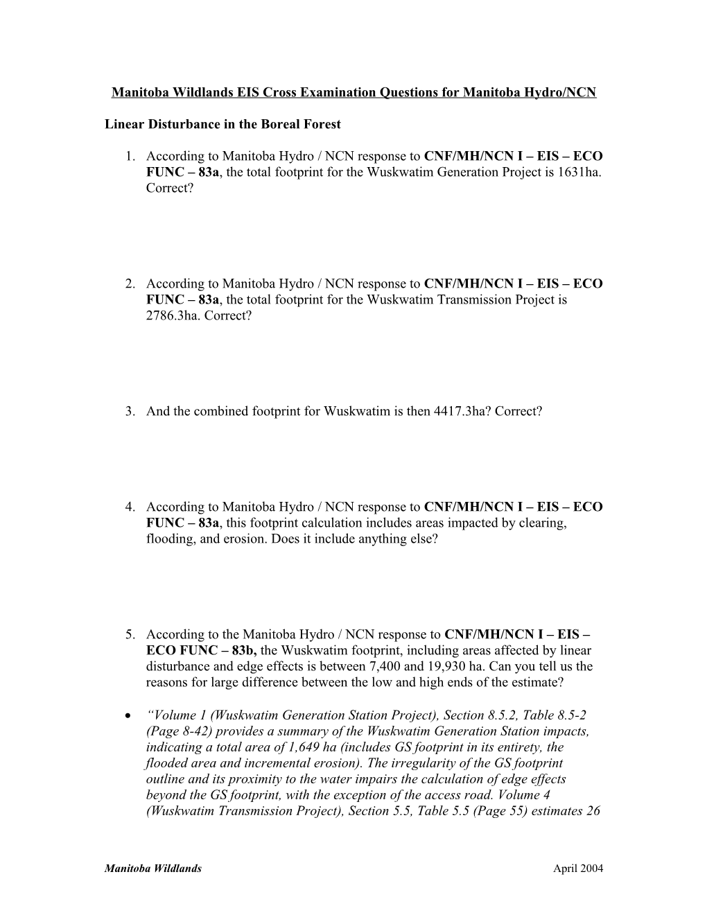 Cross Examination Questions for Hydro/NCN