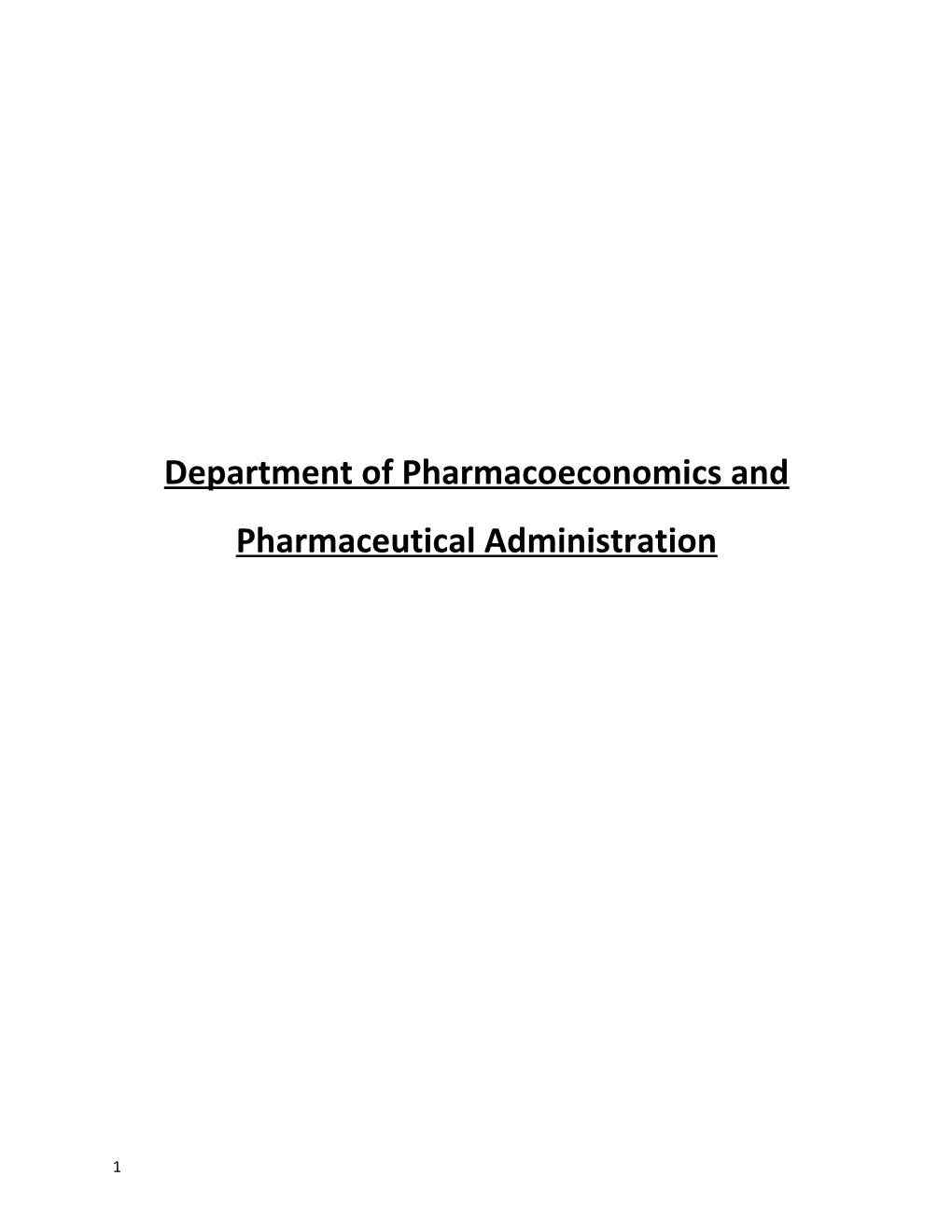 Department Ofpharmacoeconomics Andpharmaceutical Administration