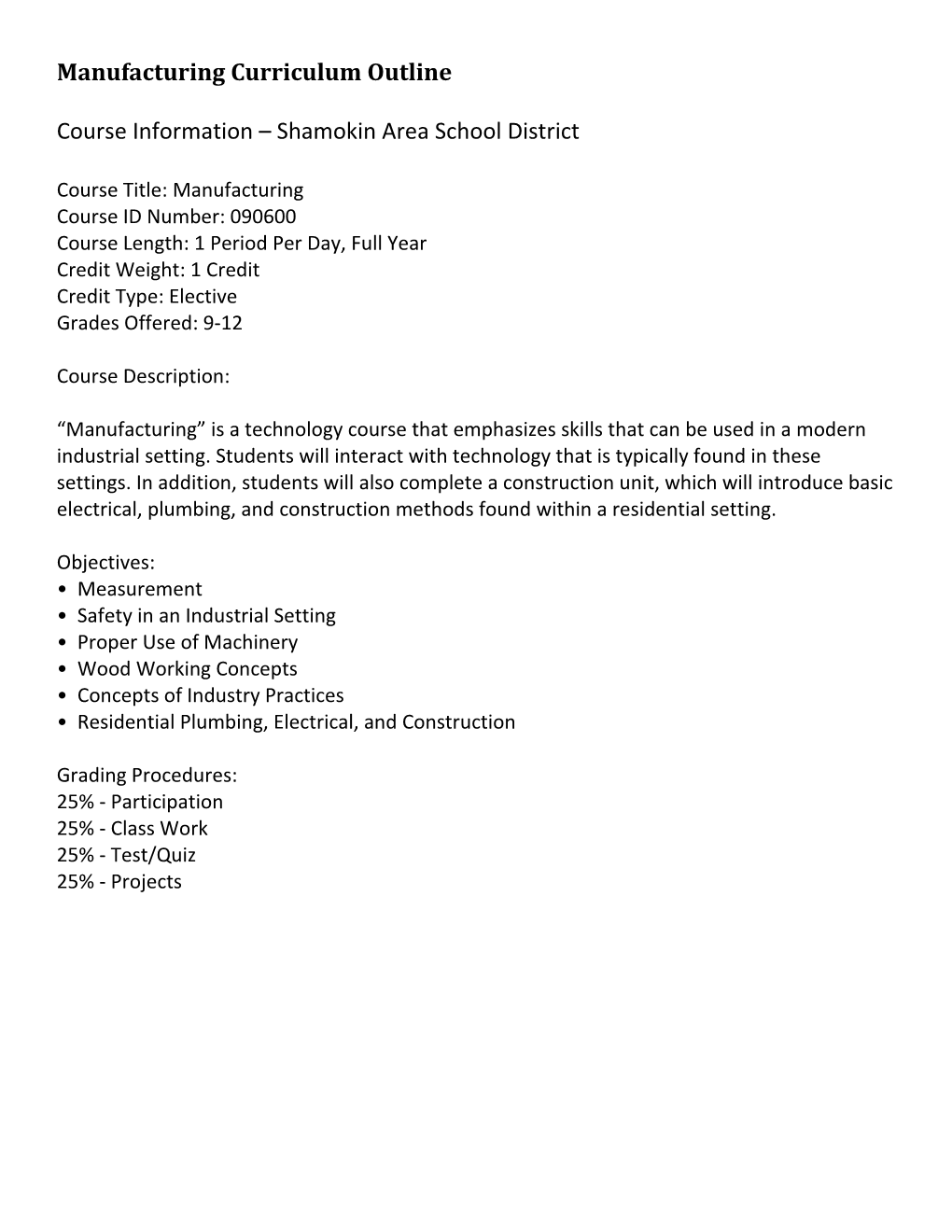 Manufacturing Curriculum Outline