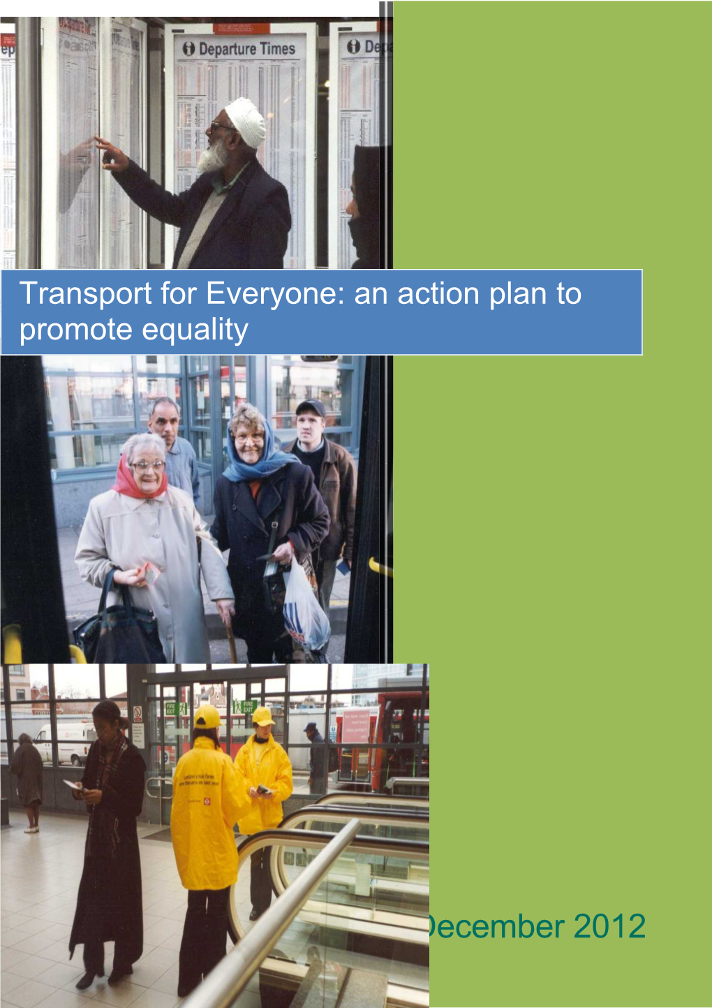 Transport for Everyone: an Action Plan to Promote Equality