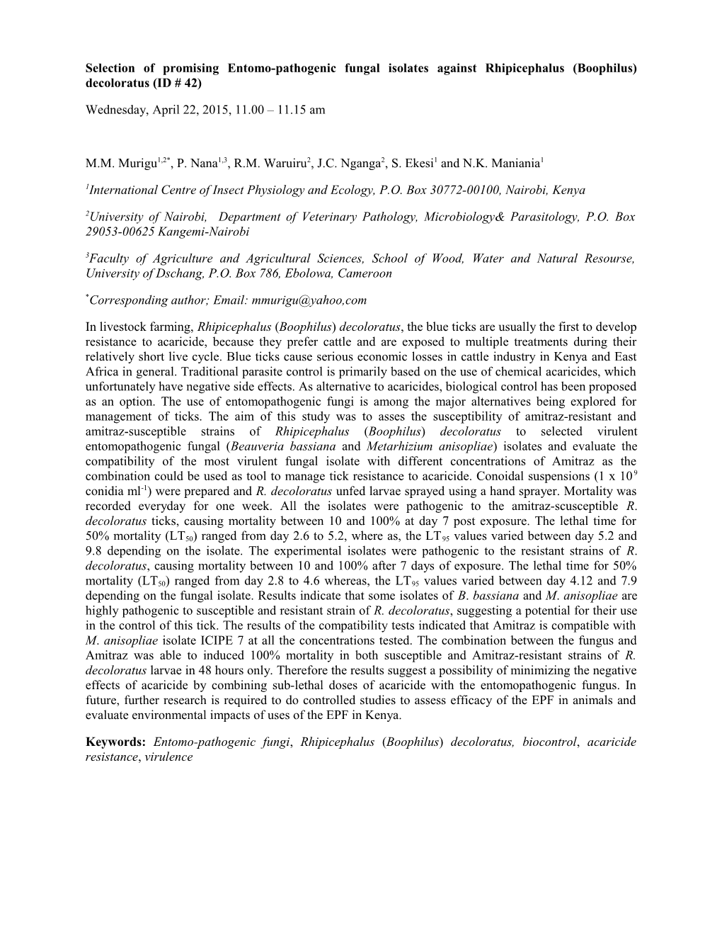 Selection of Promising Entomo-Pathogenic Fungal Isolates Against Rhipicephalus (Boophilus)