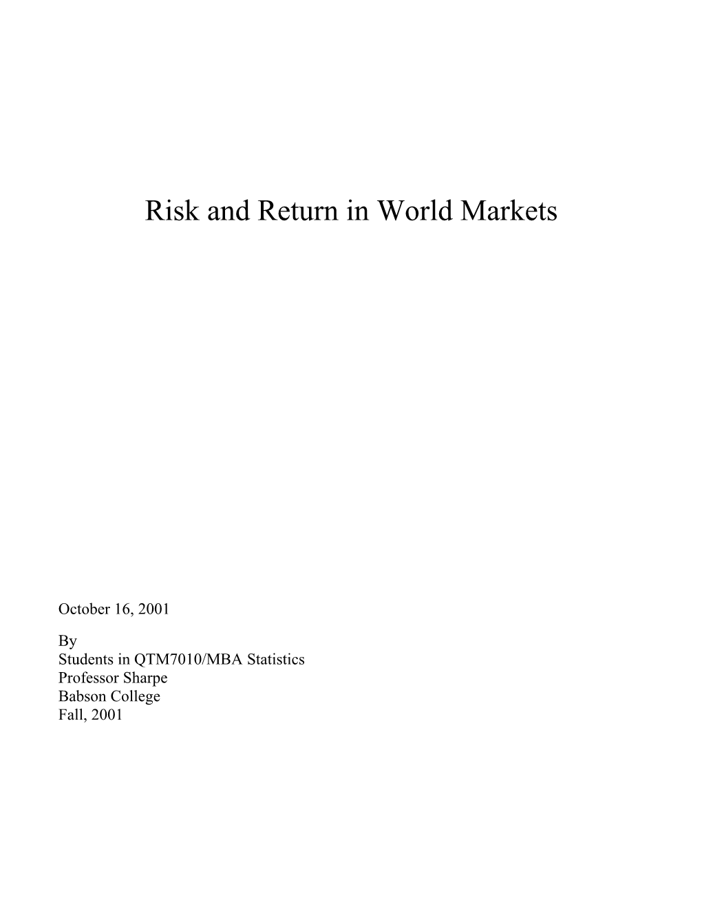 Risk and Return in World Markets