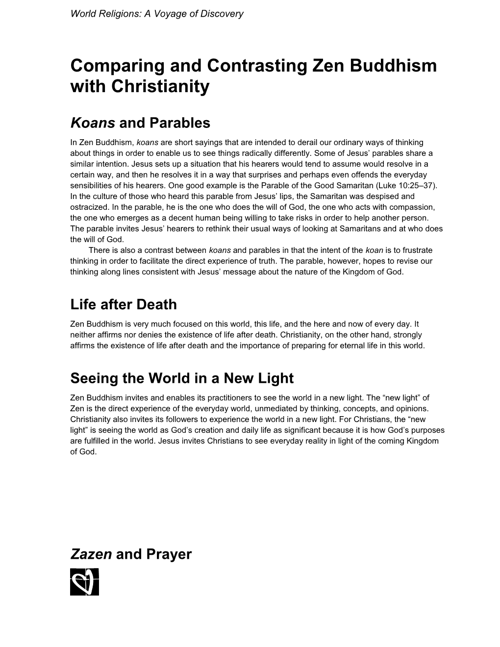 Comparing and Contrasting Zen Buddhism with Christianity