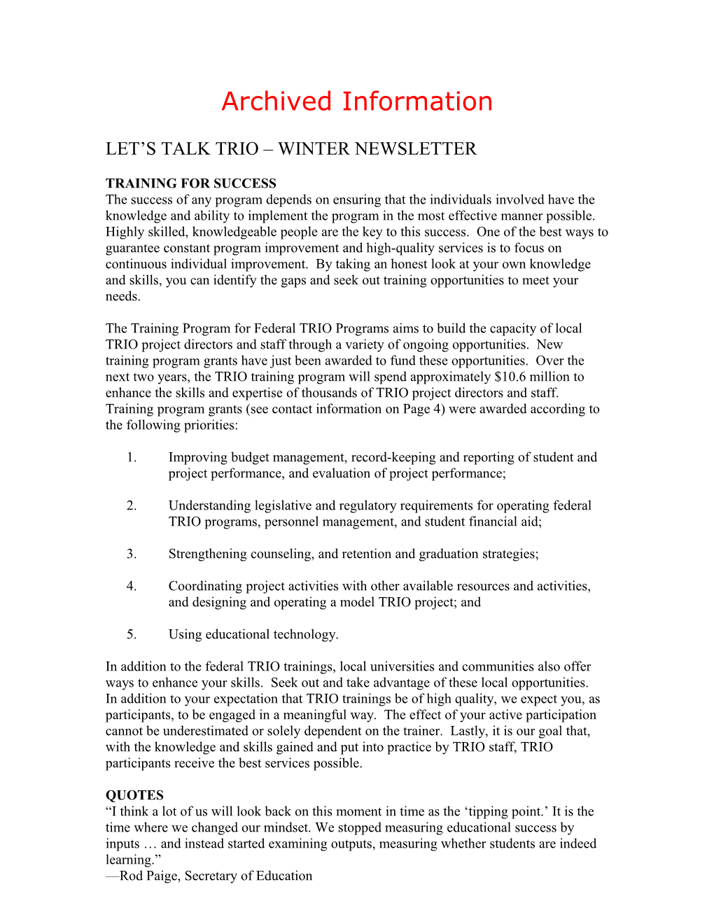 Archived: TRIO Programs Newsletter - Winter 2004 (Word)
