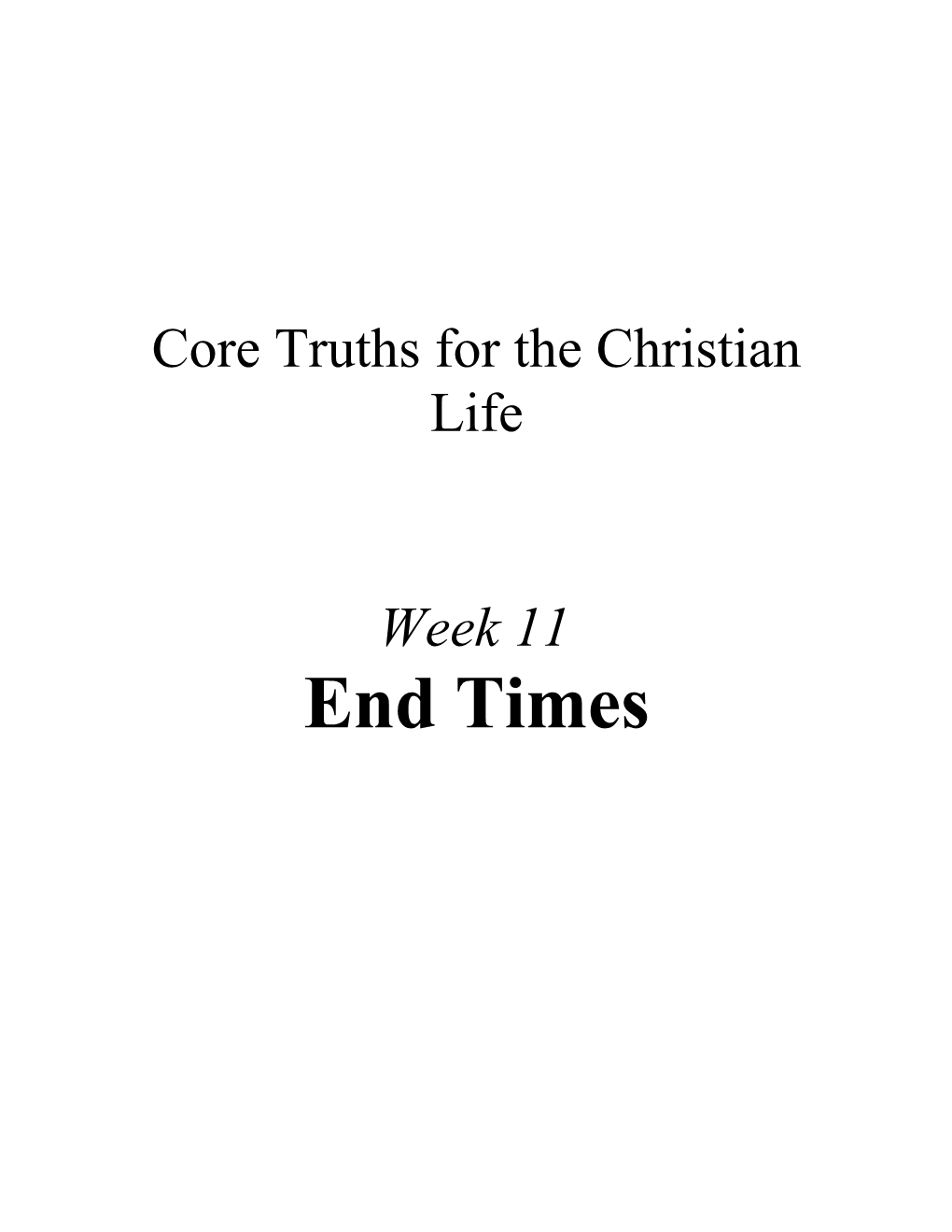 Core Truths for the Christian Life