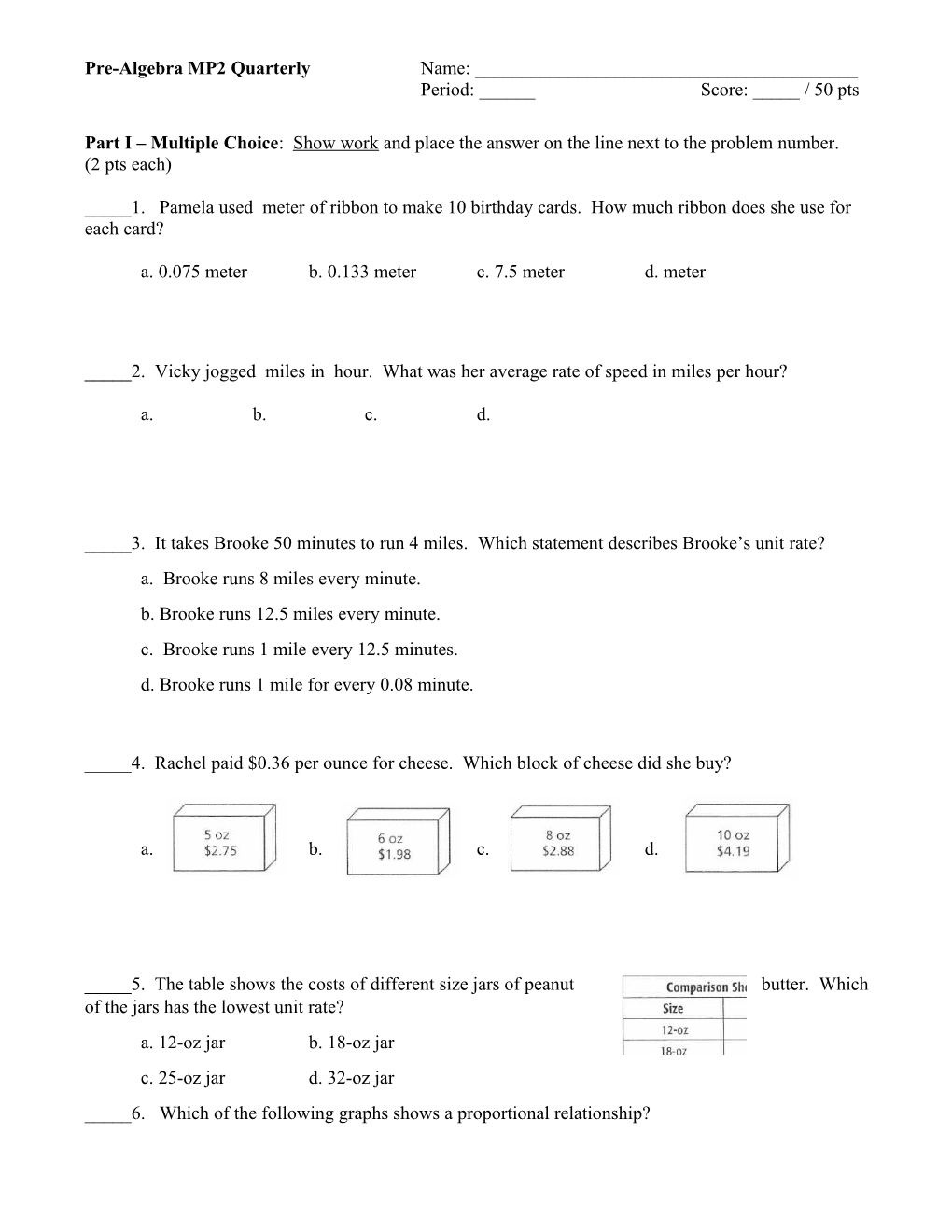 Part I Multiplechoice : Show Work and Place the Answer on the Line Next to the Problem Number