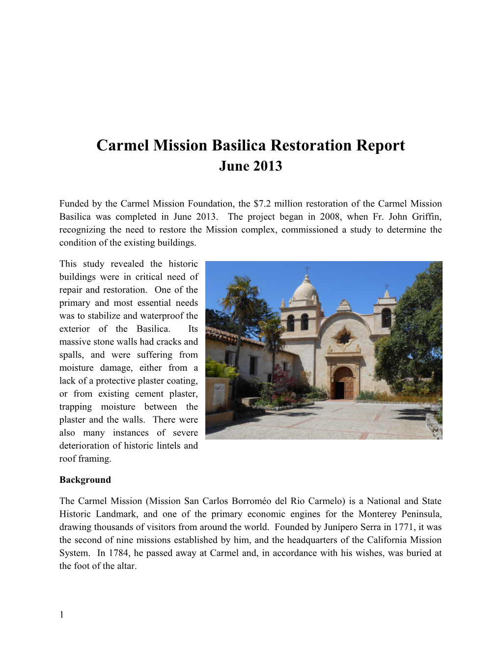 Carmel Mission Basilica Restoration Report