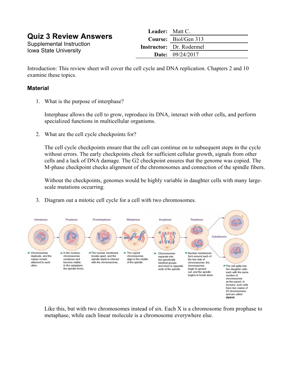 Introduction: This Review Sheet Will Cover the Cell Cycle and DNA Replication. Chapters