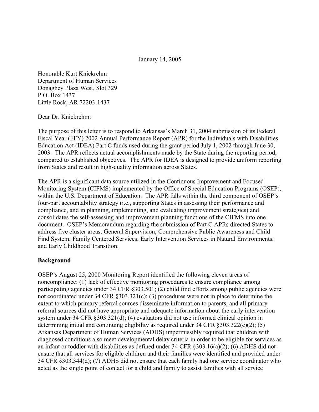 Arkansas Part C APR Letter, 2002-2003 (MS Word)