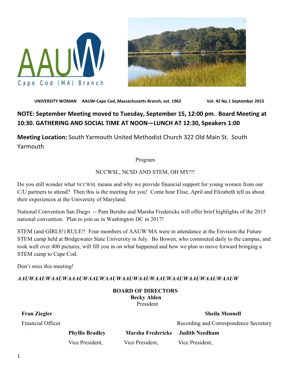 UNIVERSITY WOMAN AAUW-Cape Cod, Massachusetts Branch, Est. 1962 Vol. 42 No.1September 2015