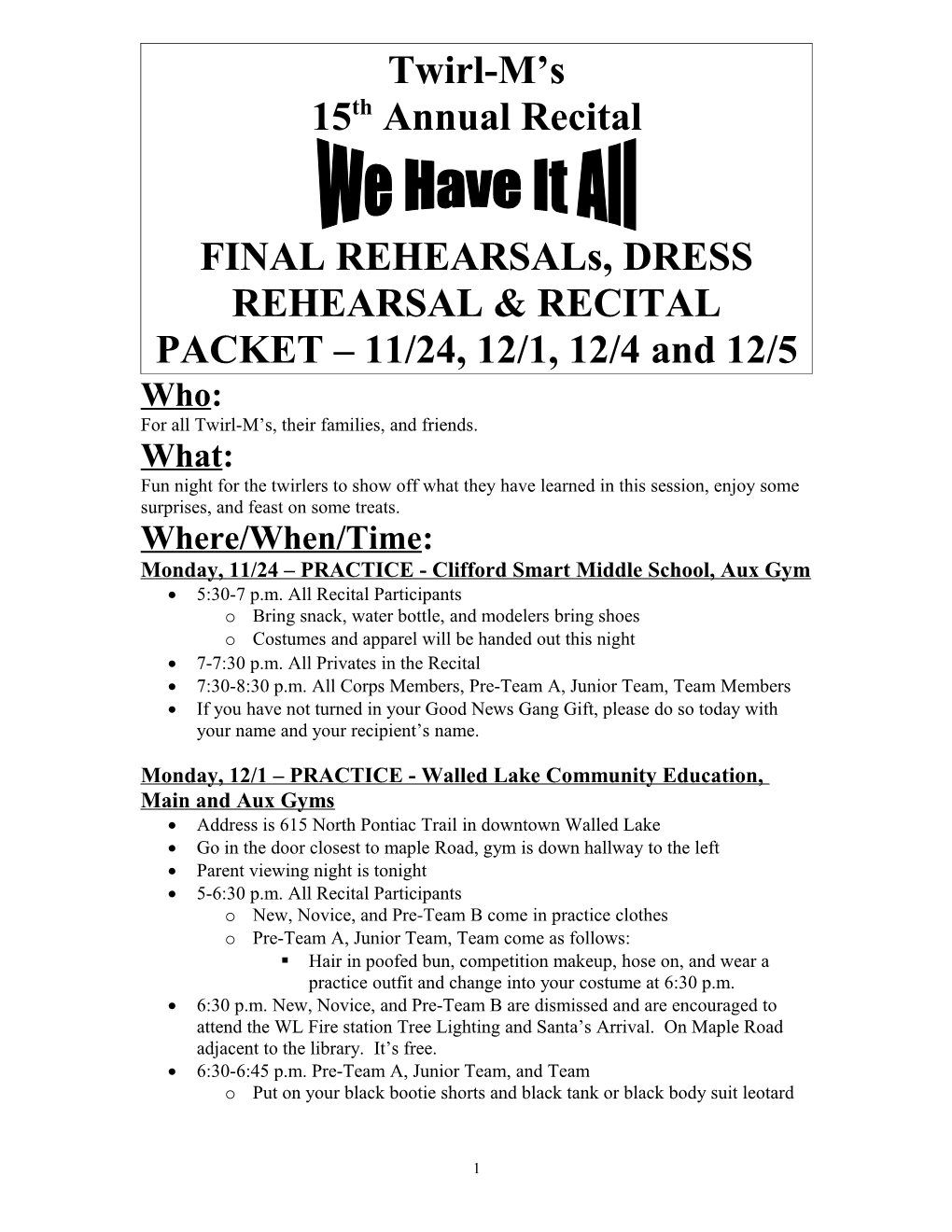 FINAL Rehearsals, DRESS REHEARSAL & RECITAL PACKET 11/24, 12/1, 12/4 and 12/5