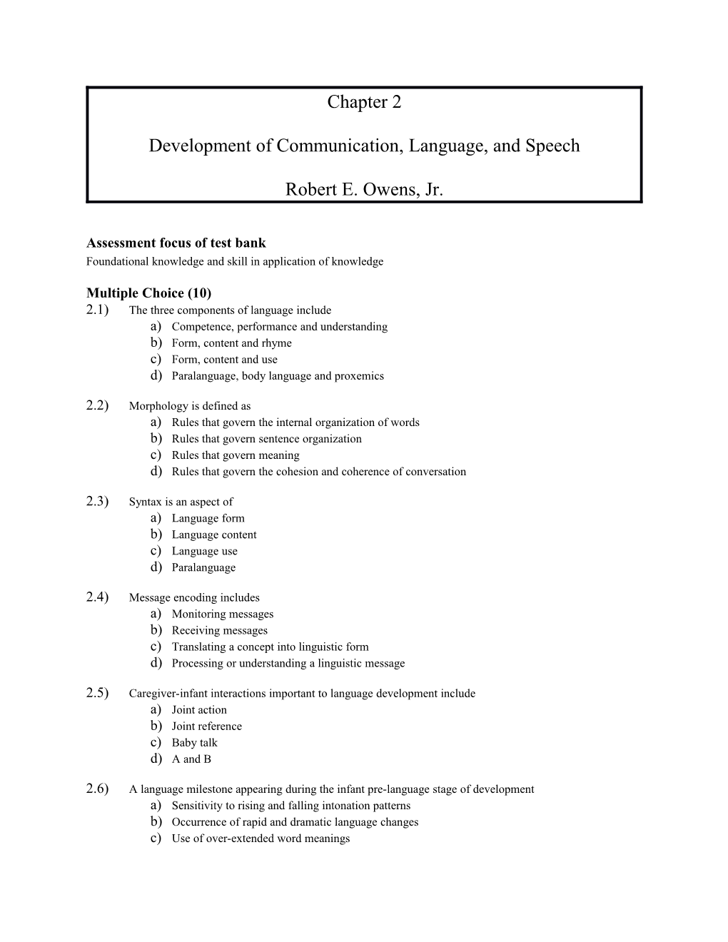 Development of Communication, Language, and Speech