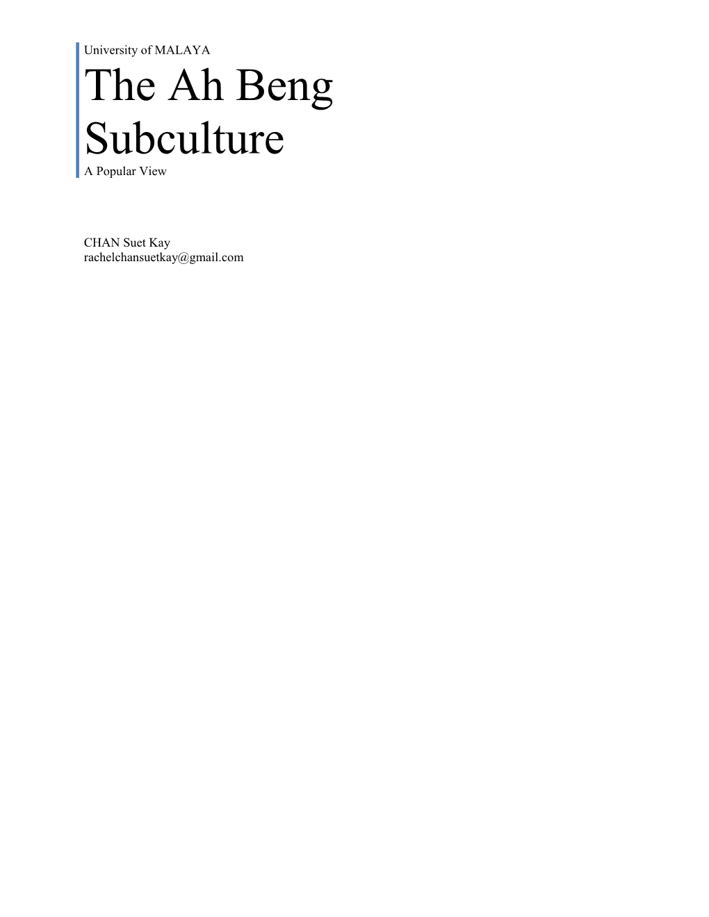 The Ah Beng Subculture