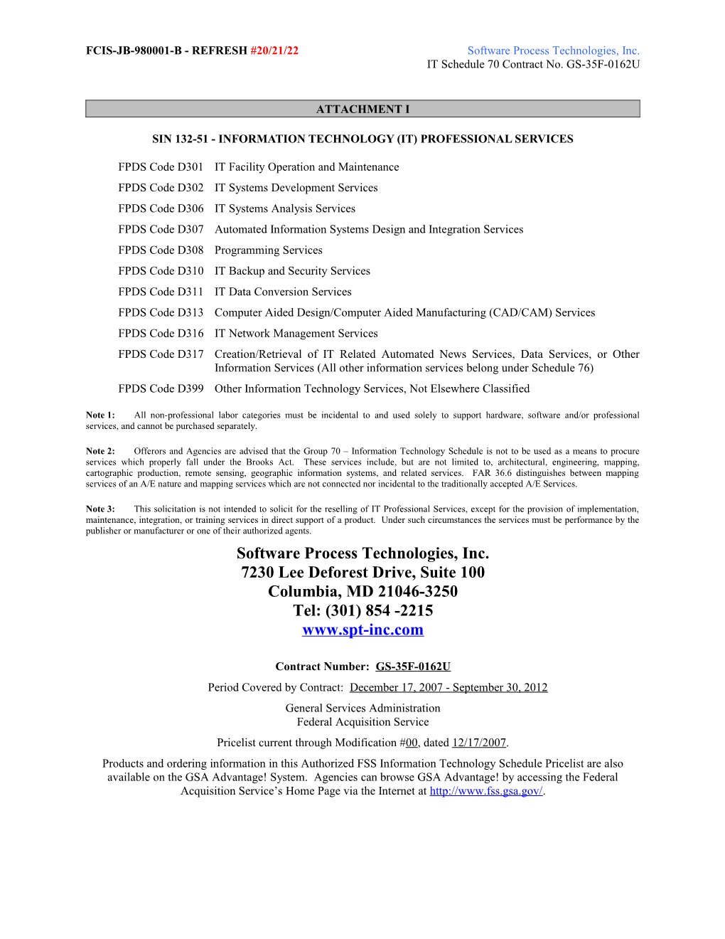 FCIS-JB-980001-B - REFRESH #20/21/22 Software Process Technologies, Inc