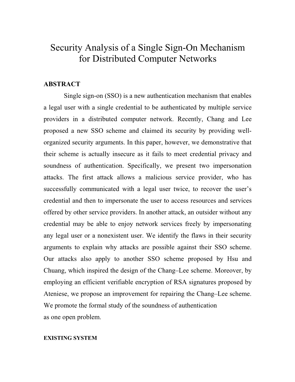 Security Analysis of a Single Sign-On Mechanism