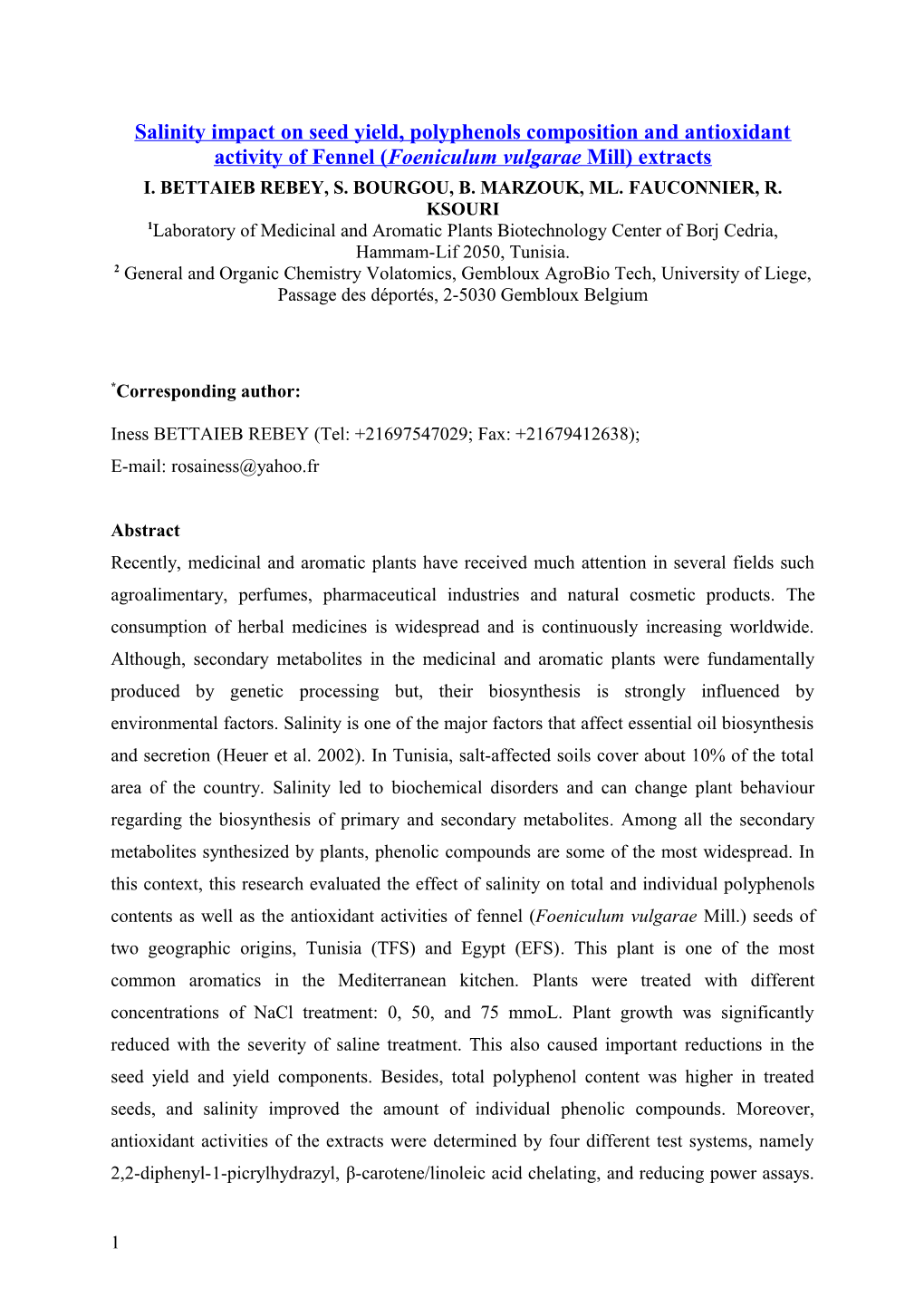 Salinity Impact on Seed Yield, Polyphenols Composition and Antioxidant Activity of Fennel