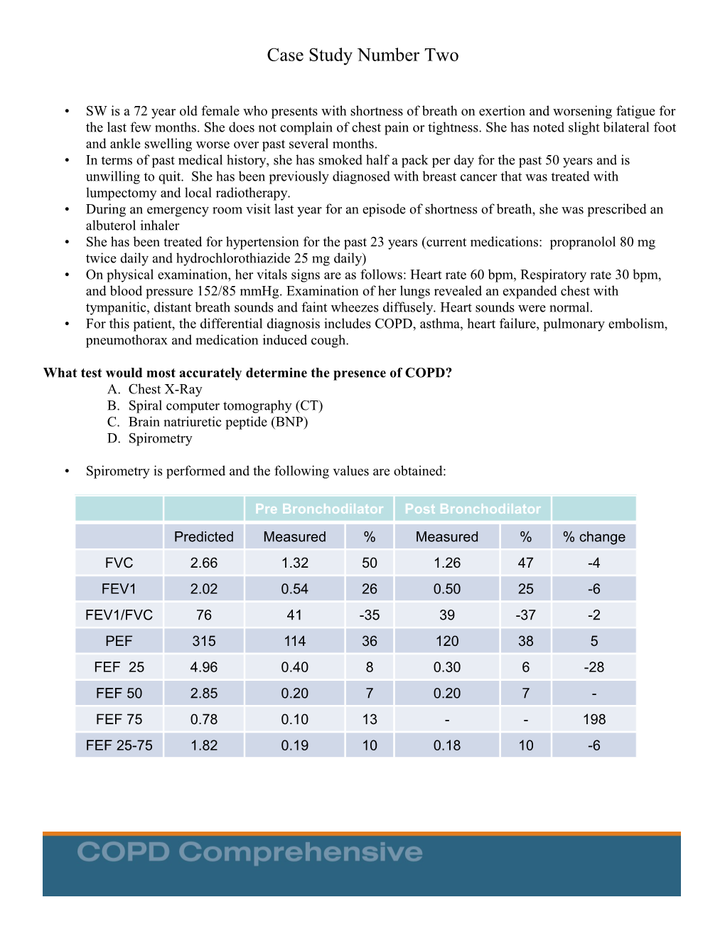 Case Study Number Two