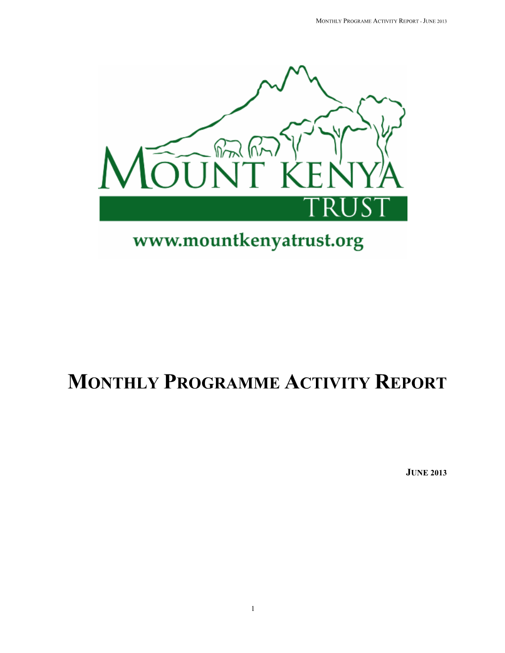 Monthly Programme Activity Report
