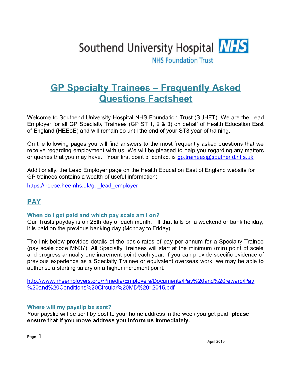 GP Specialty Trainees Frequently Asked Questions Factsheet