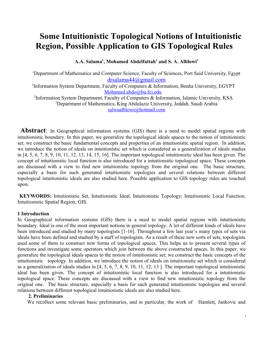 Some Intuitionistic Topological Notions of Intuitionistic Region, Possible Application