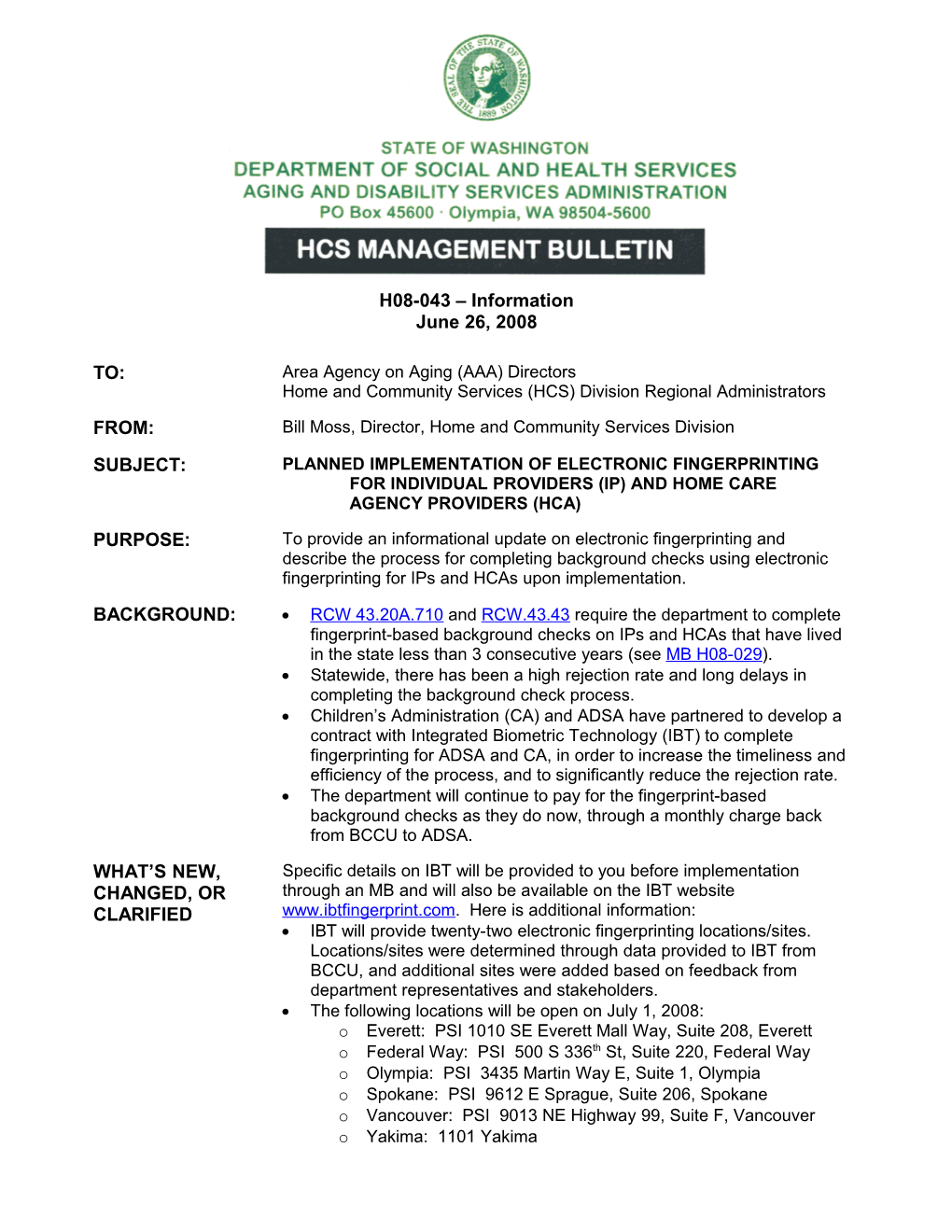 Planned Implementation of Electronic Fingerprinting for Individual Providers (Ip) and Home