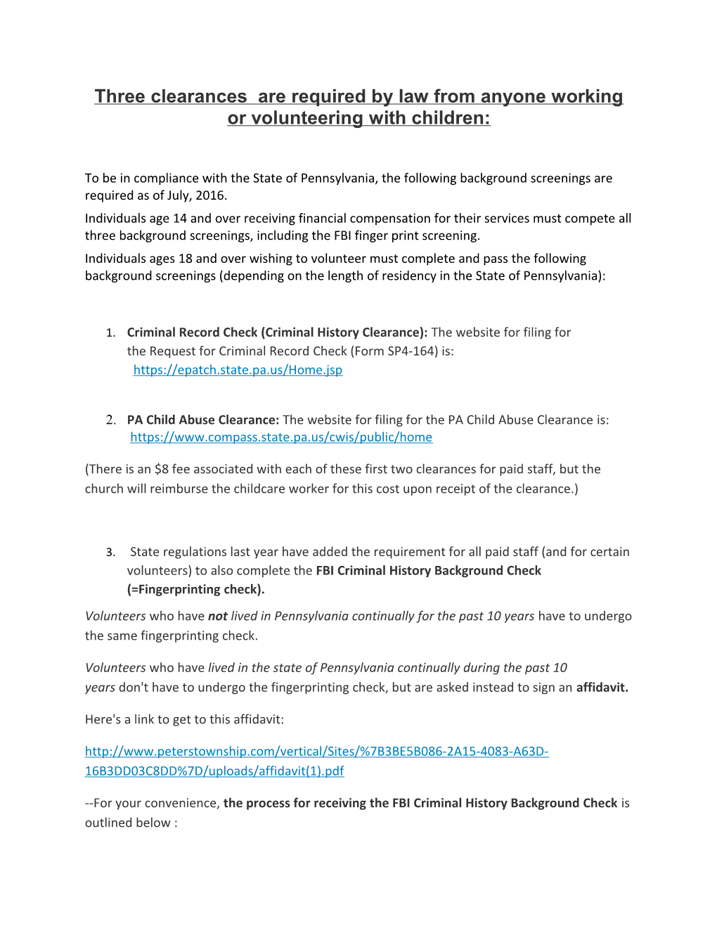 Three Clearances Arerequired by Law from Anyone Working Or Volunteering with Children