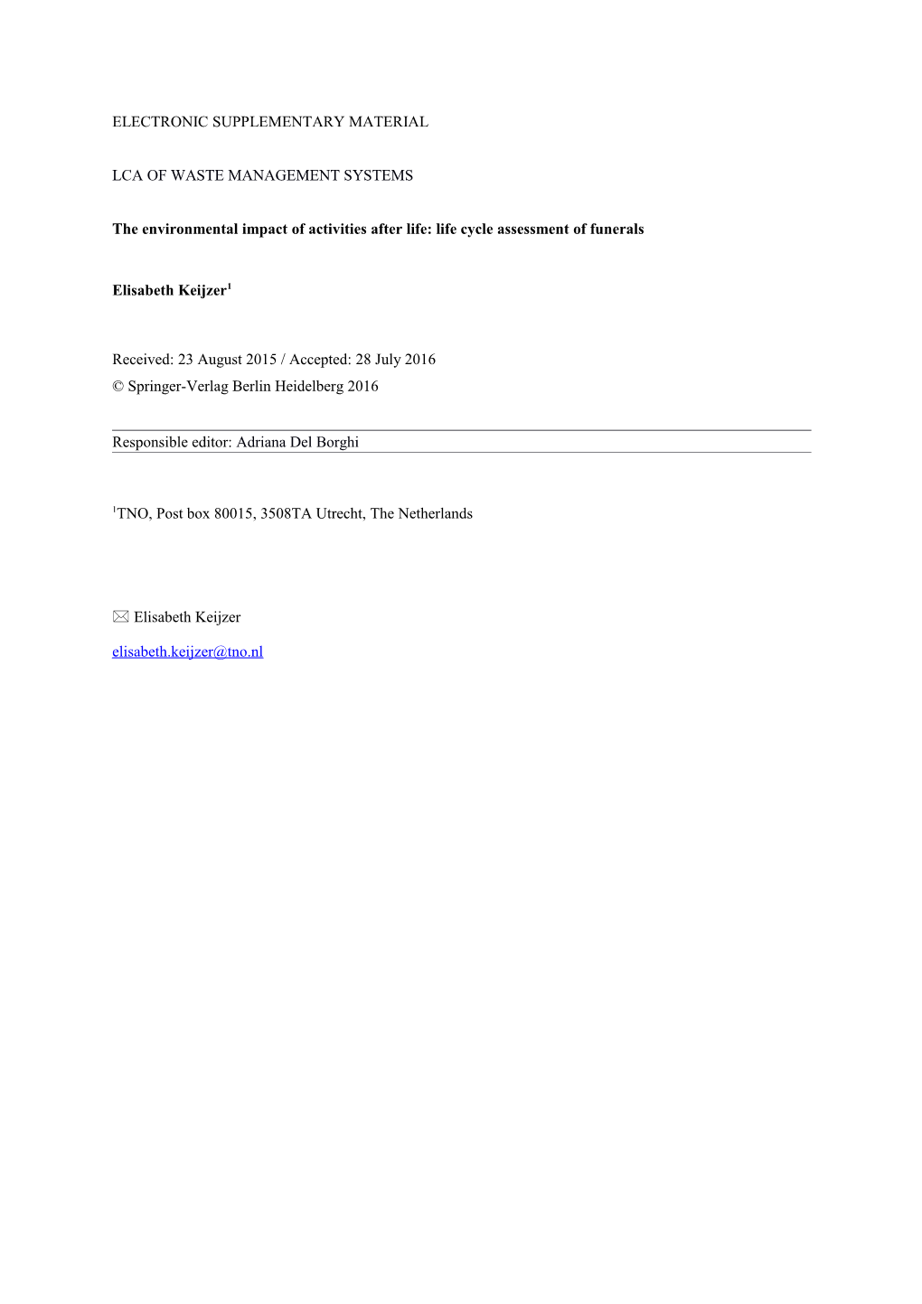 The Environmental Impact of Activities After Life: Life Cycle Assessment of Funerals