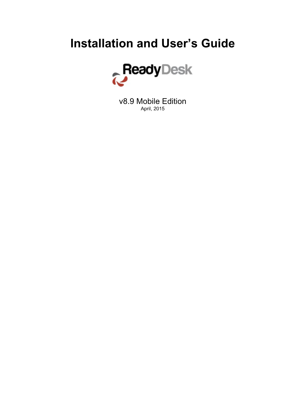 Readydesk Installation and User S Guide