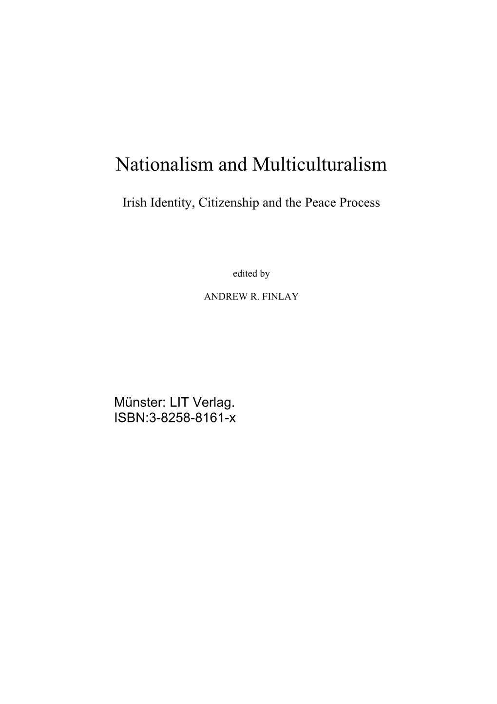 Nationalism and Multiculturalism