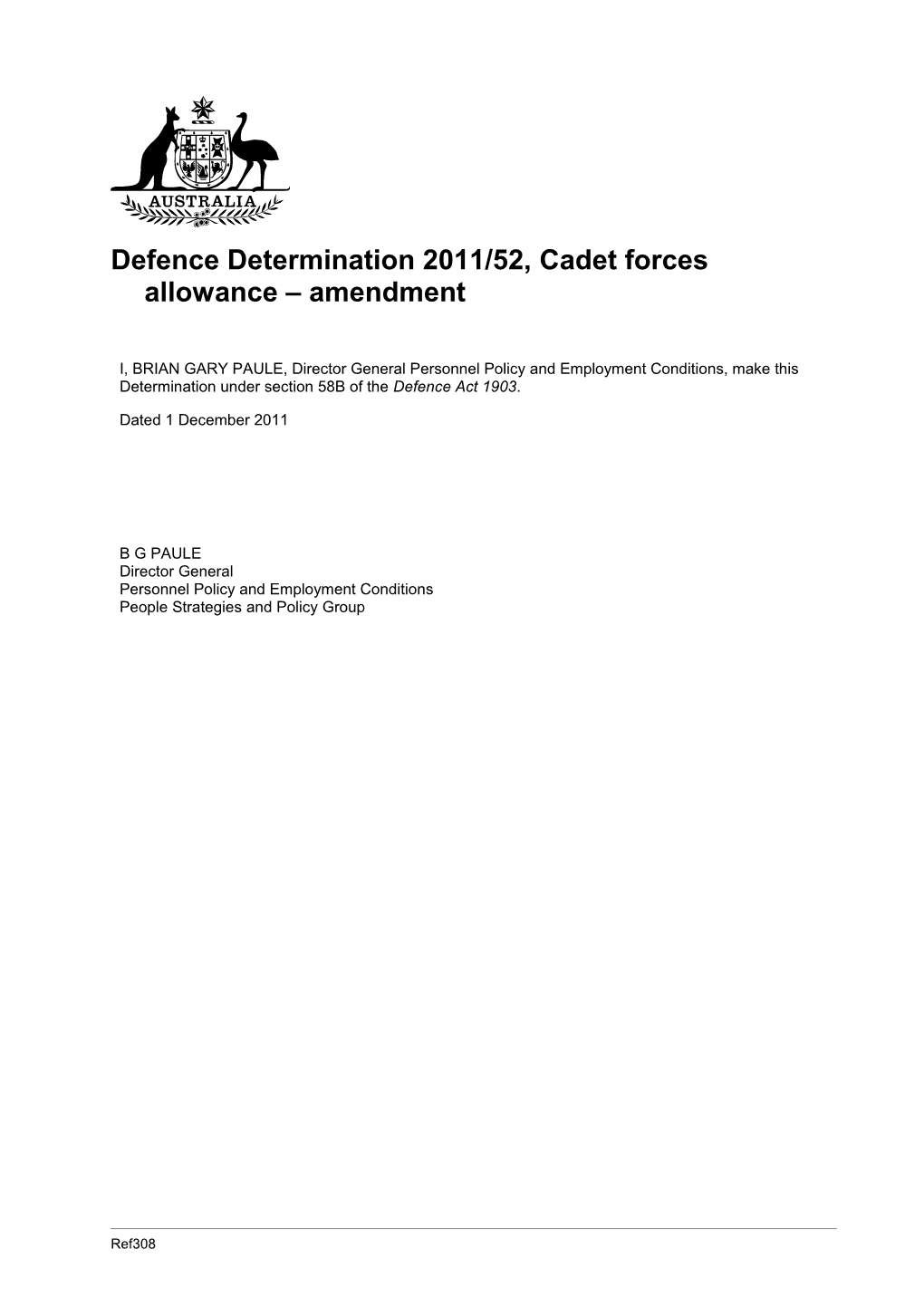 Defence Determination 2011/52, Cadet Forces Allowance Amendment