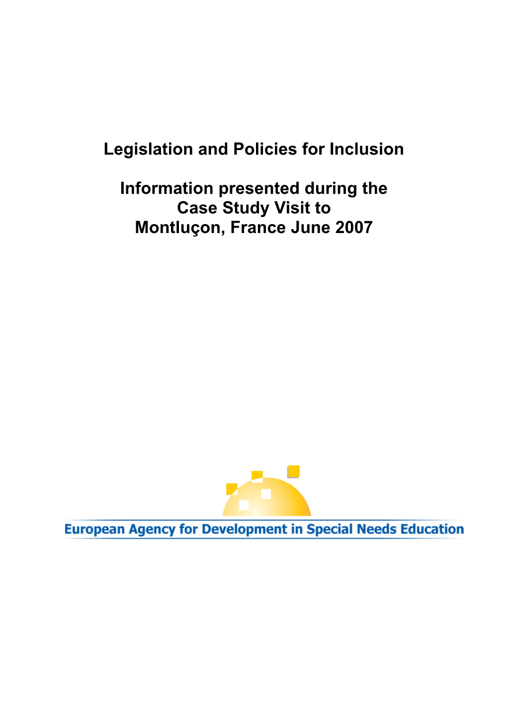 Legislation and Policies for Inclusion