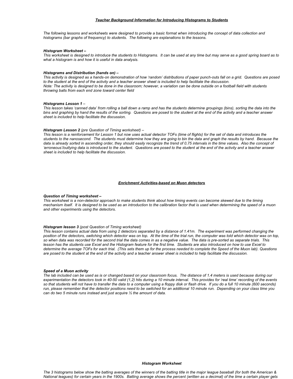 Teacher Background Information for Introducing Histograms to Students