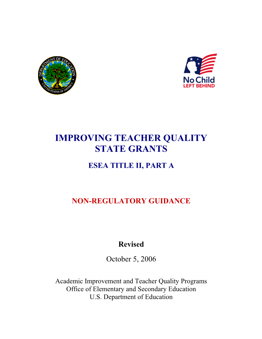 Title II, Part a Non-Regulatory Guidance Improving Teacher Quality State Grants (MS Word)